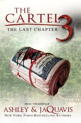 Kartel 3: Ostatni rozdział - The Cartel 3: The Last Chapter