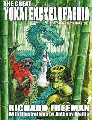 Wielka encyklopedia Yokai - The Great Yokai Encyclopaedia