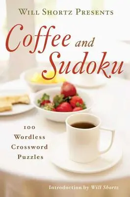 Will Shortz przedstawia kawę i sudoku - Will Shortz Presents Coffee and Sudoku