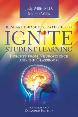 Oparte na badaniach strategie pobudzania uczniów do nauki: Spostrzeżenia z neuronauki i sali lekcyjnej - Research-Based Strategies to Ignite Student Learning: Insights from Neuroscience and the Classroom