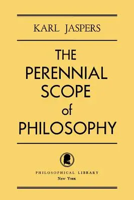 Odwieczny zakres filozofii - The Perennial Scope of Philosophy