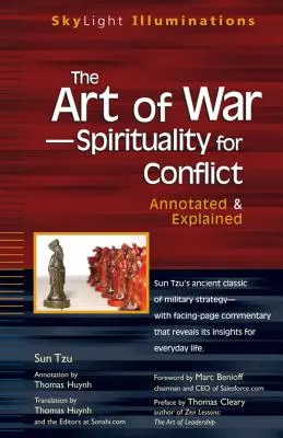 Sztuka wojny - duchowość konfliktu: Opatrzone przypisami i wyjaśnione - The Art of War--Spirituality for Conflict: Annotated & Explained