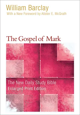 Ewangelia Marka (druk powiększony) - The Gospel of Mark (Enlarged Print)