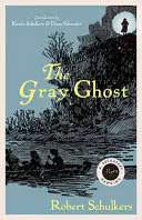 Szary duch: tajemnica Seckatary Hawkins - The Gray Ghost: A Seckatary Hawkins Mystery
