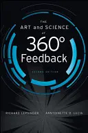 Sztuka i nauka informacji zwrotnej 360 stopni - The Art and Science of 360 Degree Feedback