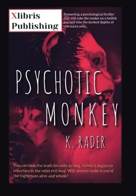 Psychotyczna małpa - Psychotic Monkey