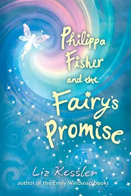 Philippa Fisher i obietnica wróżki - Philippa Fisher and the Fairy's Promise