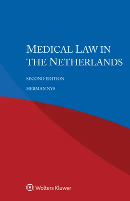 Prawo medyczne w Holandii - Medical Law in the Netherlands