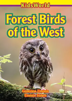 Ptaki leśne Zachodu - Forest Birds of the West