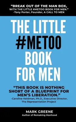 Mała książka #MeToo dla mężczyzn - The Little #MeToo Book for Men