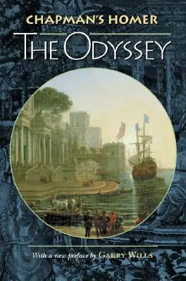 Chapman's Homer: Odyseja - Chapman's Homer: The Odyssey