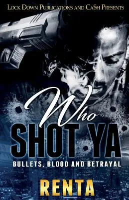 Kto strzelał do YA: Kule, krew i zdrada - Who Shot YA: Bullets, Blood and Betrayal