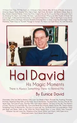 Hal David: Jego magiczne chwile: Zawsze jest coś, co mi o tym przypomina - Hal David: His Magic Moments: There is Always Something There to Remind Me