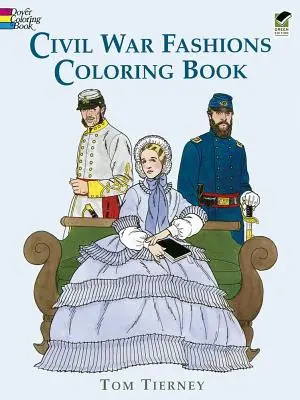 Kolorowanka z modą z czasów wojny secesyjnej - Civil War Fashions Coloring Book