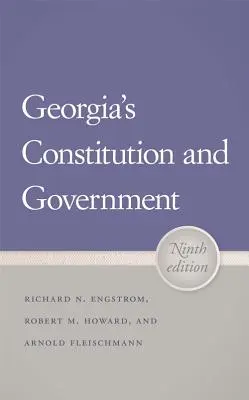Konstytucja i rząd stanu Georgia - Georgia's Constitution and Government