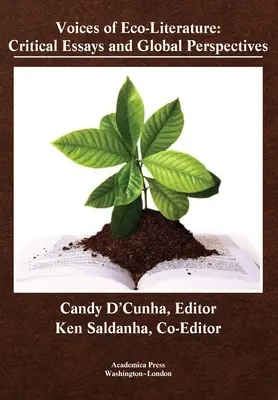 Głosy eko-literatury: Eseje krytyczne i perspektywy globalne - Voices of Eco-Literature: Critical Essays and Global Perspectives