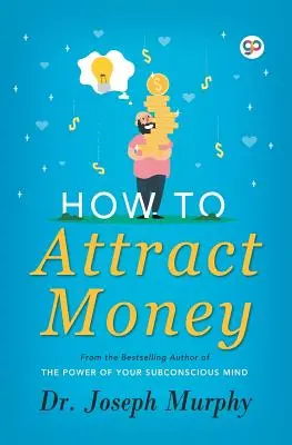 Jak przyciągnąć pieniądze - How to Attract Money