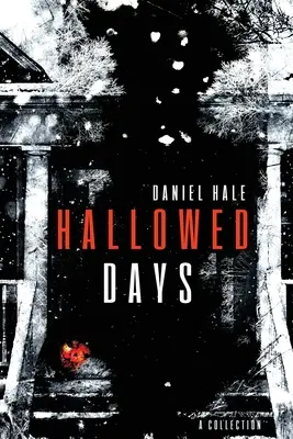 Uświęcone dni - Hallowed Days