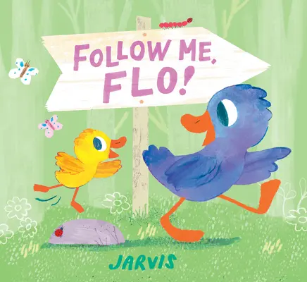 Chodź za mną, Flo! - Follow Me, Flo!