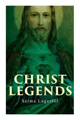 Legendy o Chrystusie - Christ Legends