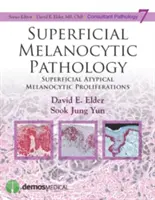 Powierzchowna patologia melanocytowa - Superficial Melanocytic Pathology