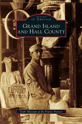 Grand Island i hrabstwo Hall - Grand Island and Hall County