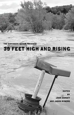 The Gasconade Review przedstawia: 39 Feet High and Rising - The Gasconade Review Presents: 39 Feet High and Rising