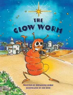 Świecący robak - The Glow Worm