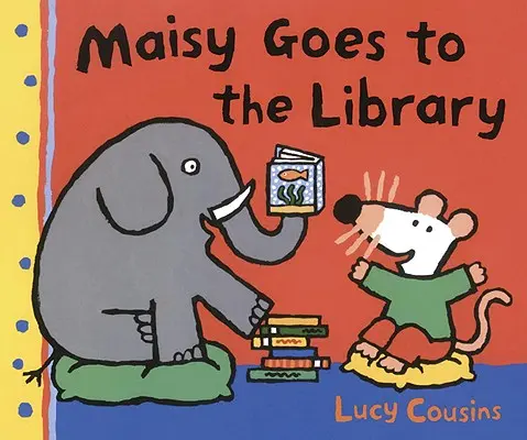 Maisy idzie do biblioteki - Maisy Goes to the Library