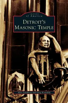 Świątynia masońska w Detroit - Detroit's Masonic Temple