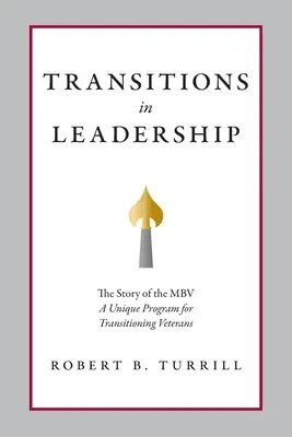 Zmiany w przywództwie: Historia MBV - Transitions in Leadership: The Story of the MBV