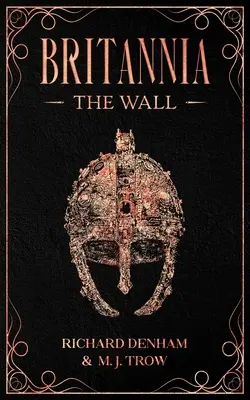 Brytania: Mur - Britannia: The Wall