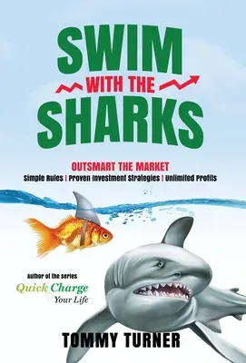 Pływaj z rekinami: Przechytrzyć rynek - Swim with the Sharks: Outsmart The Market
