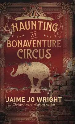 Nawiedzenie w cyrku Bonaventure - Haunting at Bonaventure Circus