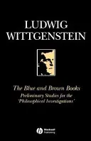 Niebieskie i brązowe książki: Wstępne studia do „Dociekań filozoficznych - The Blue and Brown Books: Preliminary Studies for the 'Philosophical Investigation'