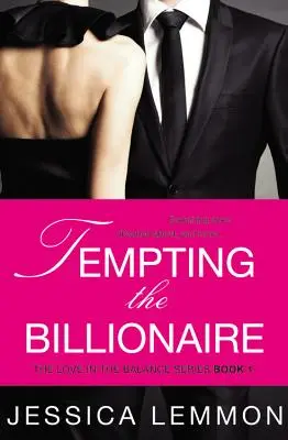 Kuszenie miliardera - Tempting the Billionaire