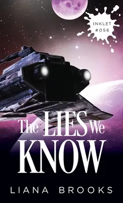 Kłamstwa, które znamy - The Lies We Know