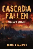 Cascadia Fallen: Młot Tahomy - Cascadia Fallen: Tahoma's Hammer