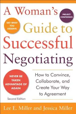 Kobiecy przewodnik po skutecznych negocjacjach, wydanie drugie - A Woman's Guide to Successful Negotiating, Second Edition