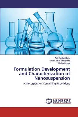 Opracowanie formuły i charakterystyka nanozawiesiny - Formulation Development and Characterization of Nanosuspension