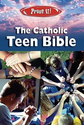 Udowodnij to! Katolicka Biblia dla nastolatków - NABRE - Prove It! Catholic Teen Bible-NABRE