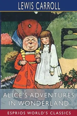 Przygody Alicji w Krainie Czarów (Esprios Classics) - Alice's Adventures in Wonderland (Esprios Classics)