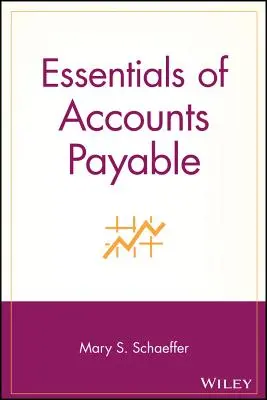 Podstawy rachunkowości płatniczej - Essentials of Accounts Payable