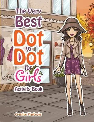 Najlepsze gry w kropki dla małych dziewczynek Książka aktywności - The Best Dot to Dot Games for Little Girls Activity Book