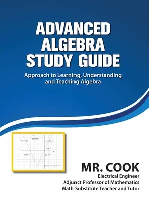 Przewodnik do nauki zaawansowanej algebry - Advanced Algebra Study Guide