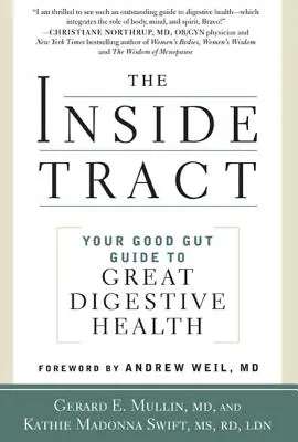 The Inside Tract: Twój przewodnik po dobrym zdrowiu jelit - The Inside Tract: Your Good Gut Guide to Great Digestive Health