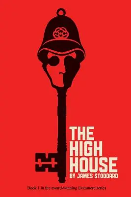 The High House: Kroniki Evenmere - The High House: The Evenmere Chronicles
