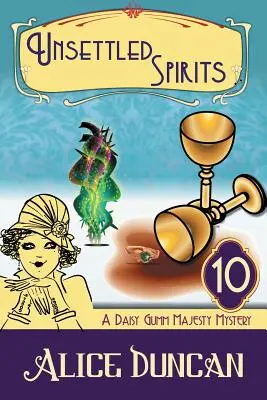 Unsettled Spirits (A Daisy Gumm Majesty Mystery, Book 10): Tajemnica historyczna - Unsettled Spirits (A Daisy Gumm Majesty Mystery, Book 10): Historical Cozy Mystery