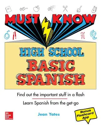 Podstawy hiszpańskiego dla szkół średnich - Must Know High School Basic Spanish