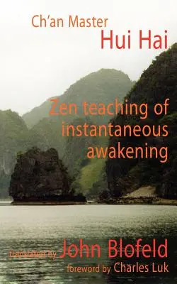 Nauczanie zen o natychmiastowym przebudzeniu - Zen Teaching of Instantaneous Awakening